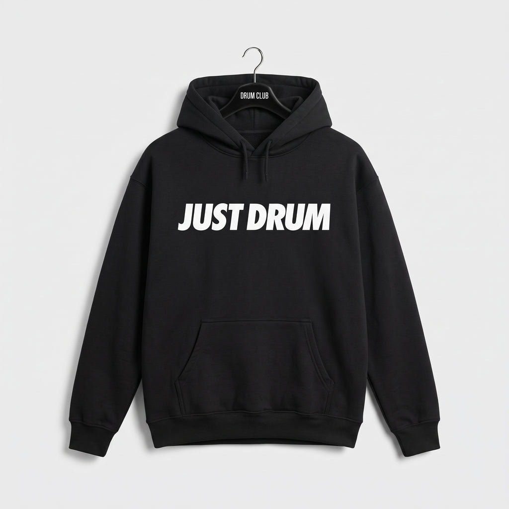 Just Drum Hoodie
