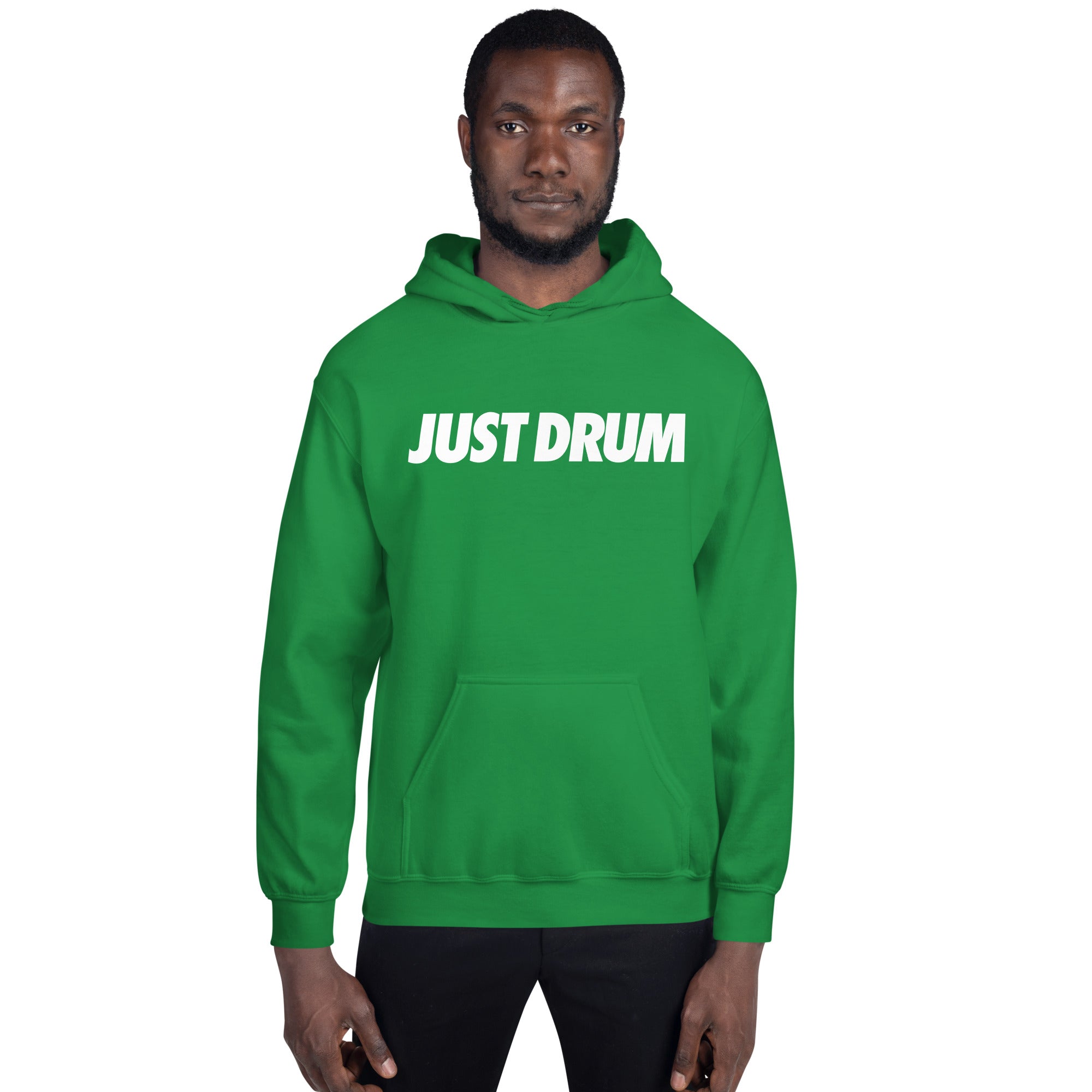 Just Drum Hoodie